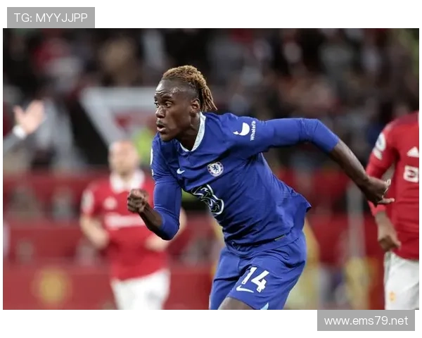 切尔西核心球员尚未确立：对赛季稳定性形成考验，竞争格局面临调整