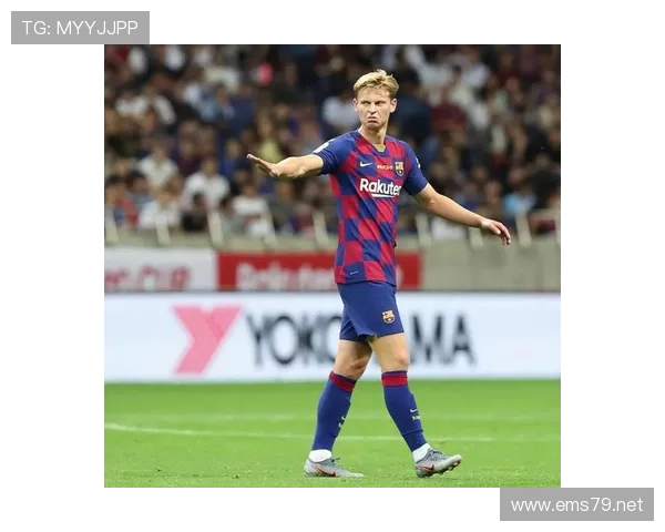 巴萨中场结构性问题显现，控球优势难转化为比赛控制